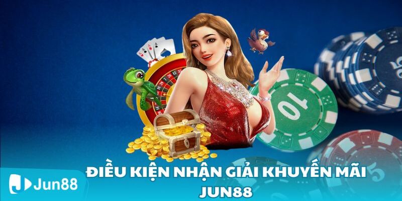 Khuyen Mai Jun88 Voi Nhieu Uu Dai Doc Quyen